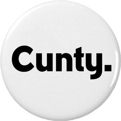 Cunty. (black/white) 2.25 Large Magnet Mood Insult Slang Saying