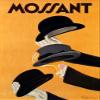 WONDERFULITEMS MOSSANT HAT Fashion French Cappiello Vintage Poster ON Canvas REPRO view 1