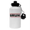 TOOLOUD Bruh Text Only Aluminum 600ml Water Bottle - White view 1