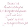 Decalgeek if You Don't Ask Vinyl Wall Art Pink17'' X 34'' view 1