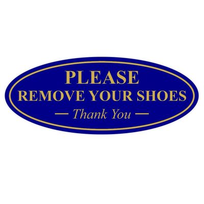 All Quality Oval Please Remove Your Shoes Thank You Sign - Durable Material | Easy Installation | Help Keep Floors Clean - Blue/Gold - Small (1 Pack)