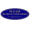 All Quality Oval Please Remove Your Shoes Thank You Sign - Durable Material | Easy Installation | Help Keep Floors Clean - Blue/Gold - Small (1 Pack) view 1