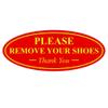 All Quality Oval Please Remove Your Shoes Thank You Sign - Durable Material | Easy Installation | Help Keep Floors Clean - Red/Yellow - Large (1 Pack) view 1