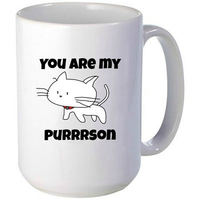 15 oz You Are My Purrson Mug, Greys Anatomy, Cat mug, Unique Gift Idea for Him or Her, Great For The Office, Birthdays, Gag Gift, Mom, Dad, Son, Daughter, Husband, Wife & Friends