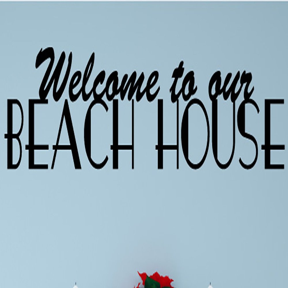 Welcome to Our Beach House Wall Decals Stickers, Black, 24"