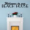 Welcome to Our Beach House Wall Decals Stickers, Black, 24" view 2