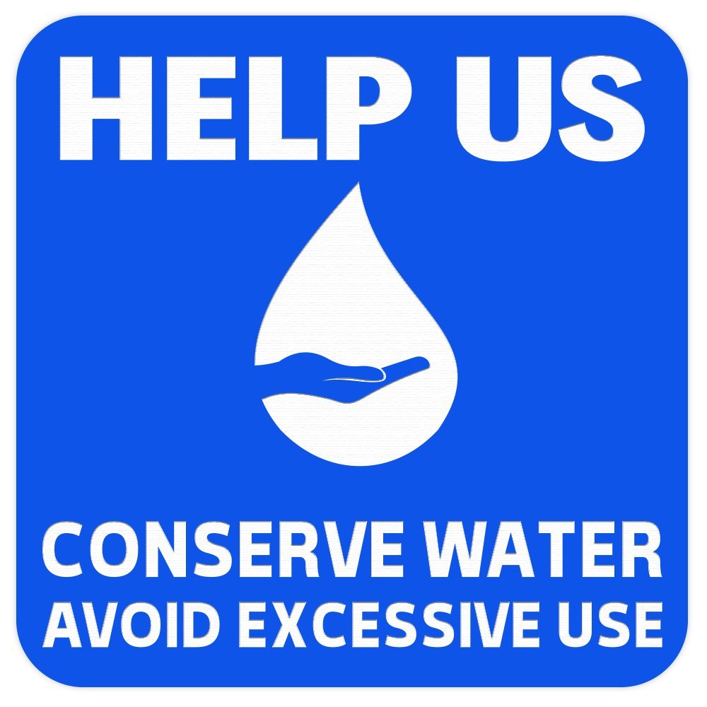 All Quality Help US Conserve Water Wall Door Sign - Blue (Medium)