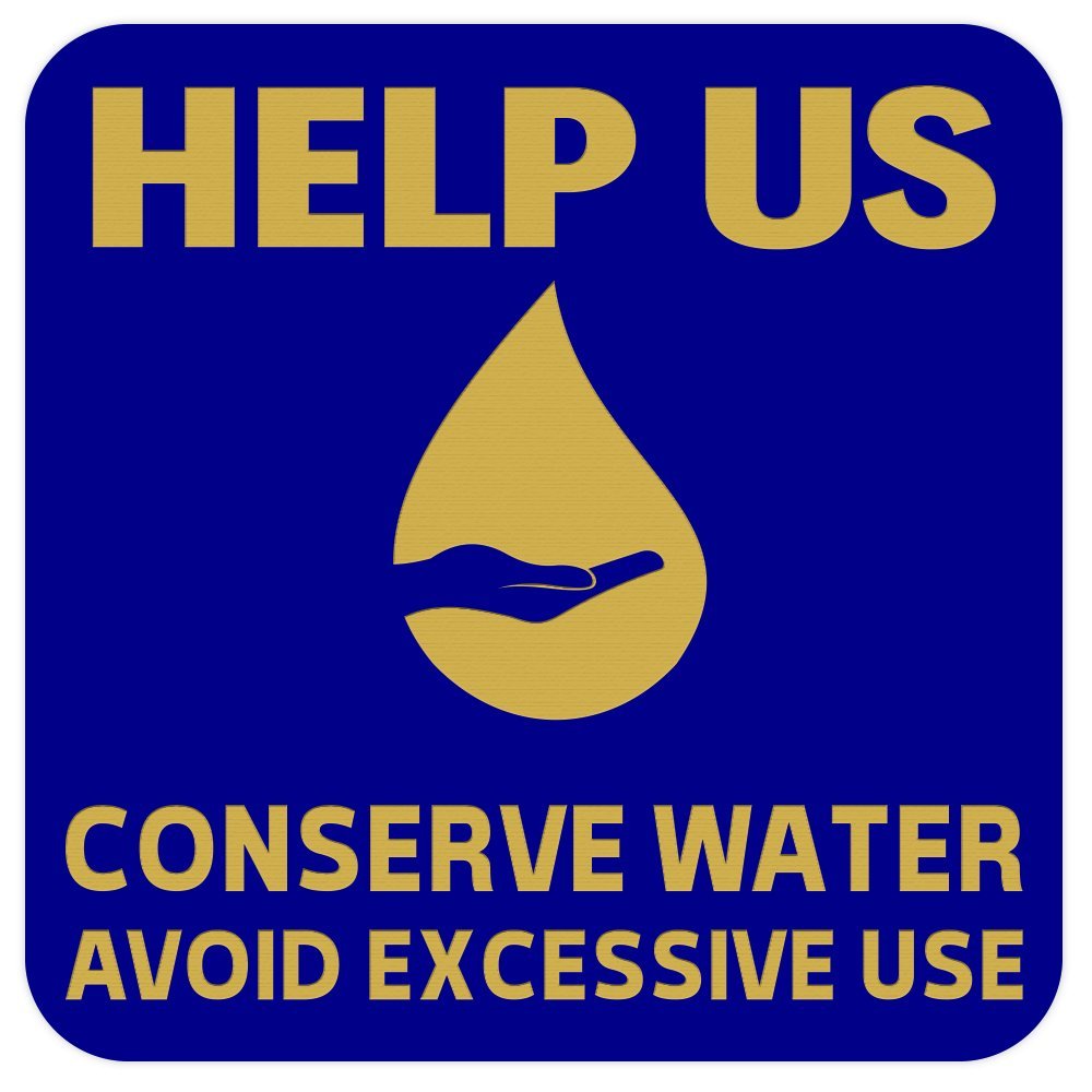 All Quality Help Us Conserve Water Wall Door Sign - Blue/Gold (Medium)