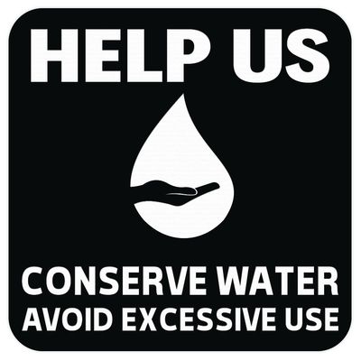 All Quality Help Us Conserve Water Wall Door Sign - Black (Medium)