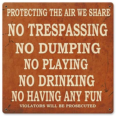 12 X 12 Metal Sign - No Trespassing Dumping