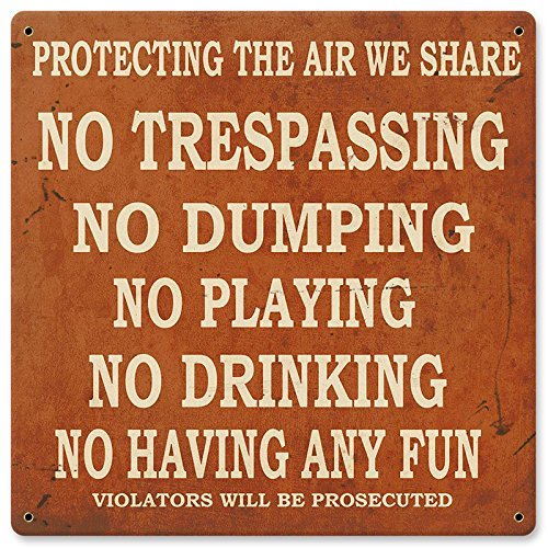 12 X 12 Metal Sign - No Trespassing Dumping