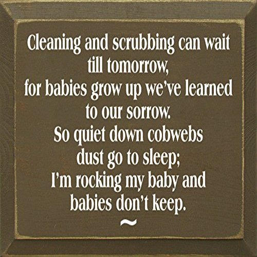 Wooden Sign - Cleaning And Scrubbing Can Wait Till Tomorrow... (Old Brown)