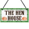 RED OCEAN The Hen House Garden House Hanging Plaque Chicken Coop Sign Indoor Outdoor Gift view 1