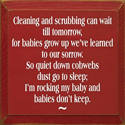 Wooden Sign - Cleaning And Scrubbing Can Wait Till Tomorrow... (Old Red)