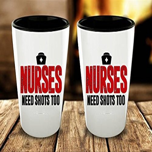 Nurses Need Shots Too Shot Glass - Shot Glass-gift ideas (2)