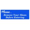 All Quality Please (Cursive) Remove Shoes Before Entering Sign - Blue (Medium) view 1