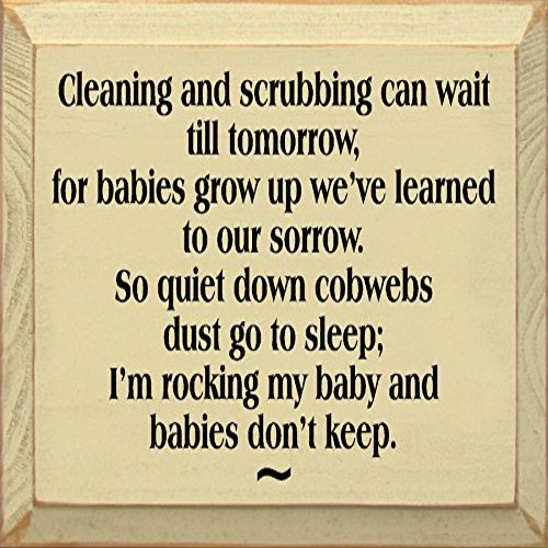 Wooden Sign - Cleaning And Scrubbing Can Wait Till Tomorrow... (Old Cream)