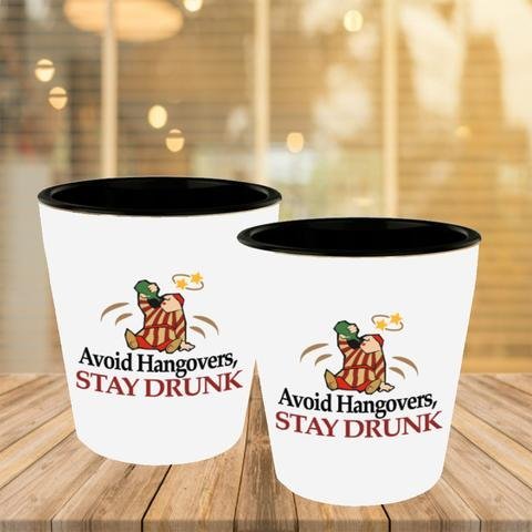 2 pcs. Avoid Hangovers, Stay Drunk Shot Glass (2)