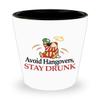 2 pcs. Avoid Hangovers, Stay Drunk Shot Glass (2) view 3
