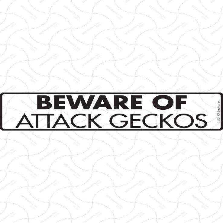 Beware of Geckos Sign - Warning Geckos Sign (12" x 3") - Heavy Duty Exterior Rust Free .040 Thick Aluminum Reptile Animal Sign with Weatherproof and UV Protection - Warning Beware of Geckos Yard Sign - 12" x 3"