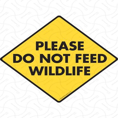 Warning! Please Do Not Feed Wildlife Sign - Caution! Please Do Not Feed Wildlife Sign (6" x 6") Heavy Duty Exterior Rust Free .040 Thick Aluminum Sign with Weatherproof and UV Protection - Warning! Wildlife Sign - 6" x 6"