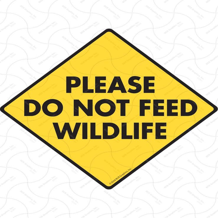 Warning! Please Do Not Feed Wildlife Sign - Caution! Please Do Not Feed Wildlife Sign (6" x 6") Heavy Duty Exterior Rust Free .040 Thick Aluminum Sign with Weatherproof and UV Protection - Warning! Wildlife Sign - 6" x 6"