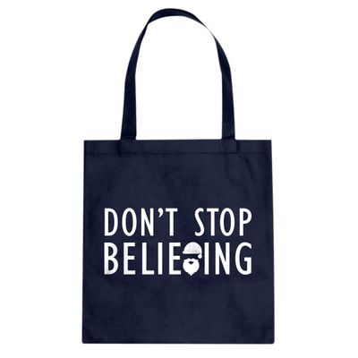 Don't Stop Believing Navy Blue Canvas Tote Bag