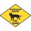 Warning! Australian Kelpie On Guard Sign - Caution Australian Kelpie Guard Sign (6" x 6") - Exterior Rust Free Aluminum Pet Dog Sign Weatherproof and UV Protection - Warning Beware of Dog - 6" x 6" view 1