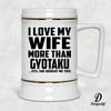 Designsify Gifts, I Love My Wife More Than Gyotaku, 22oz Beer Stein Ceramic Tankard Mug with Handle for Freezer - for Birthday Anniversary Christmas Mothers Day Fathers Day Party, to Men Women Him view 3