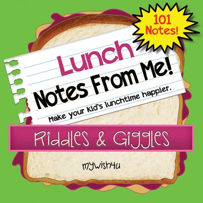 Notes From Me! 101 Tear-Off Lunch Box Notes for Kids, Riddles & Giggles, Fun & Educational, Motivational, Thinking of You, Summer Camp, Back to School Essential, Bored Kids Activity, Ages 8+