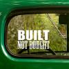 2 Built NOT Bought Truck Decals Sticker Off Road White for Window Car Jeep 4x4 Laptop Bumper Rv view 1