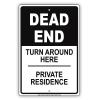 Dead End Turn Around Here Aluminum Metal 12"x18" view 1