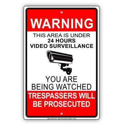 Warning This Area Zone Is Under 24 Hour Survellance You Are Being Watched Police Security CCTV Aluminum Sign 12"x18"