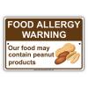 Food Allergy Warning Our Food May Contain Peanut Products Attention Alert Caution Notice Aluminum Metal Tin 12"x18" Sign Plate view 1