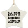 Designsify Christmas Tree Decoration, All I Care About is Gaga Ball, Star Ornament, Gifts for Birthday Anniversary Valentines Mom Mothers Fathers Day Party, to Men Women Him Her Friend Mom Dad view 1