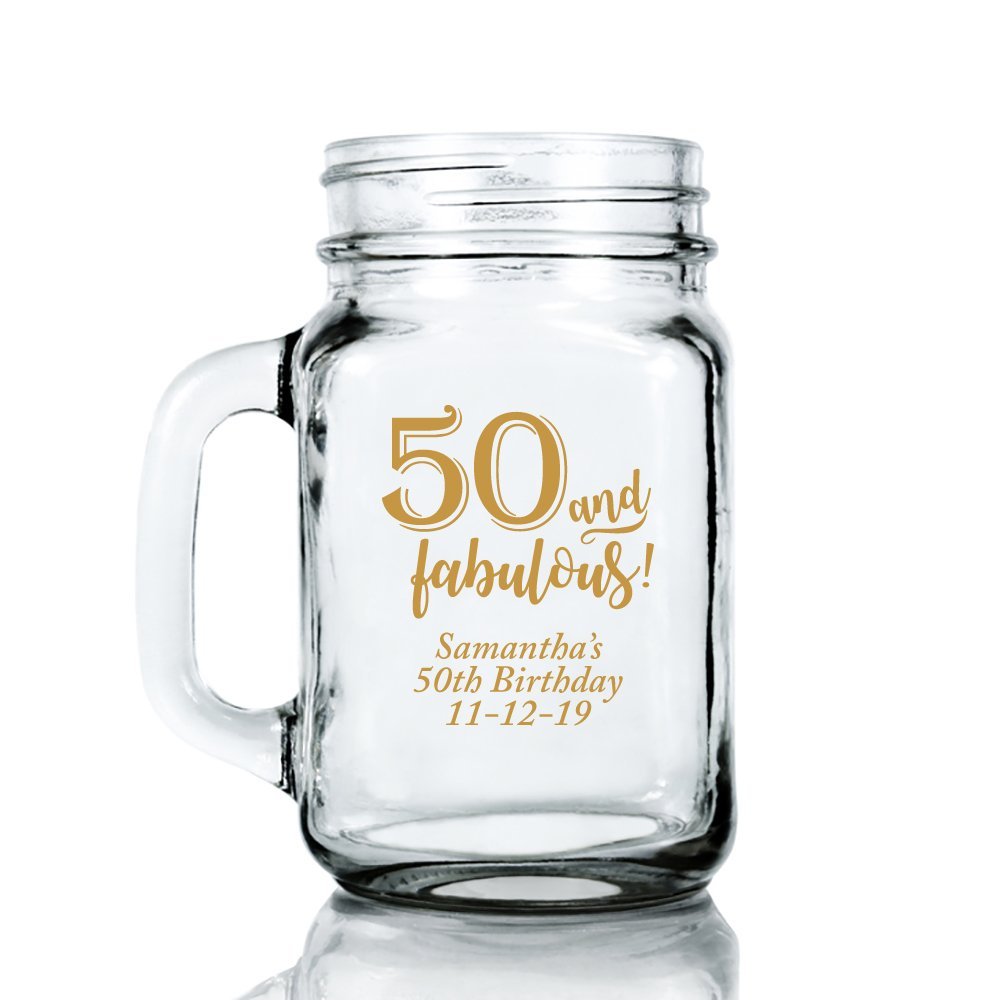 Personalized Color Printed 16-ounce Mason Mug - 50 and Fabulous - Gold - 72 pack
