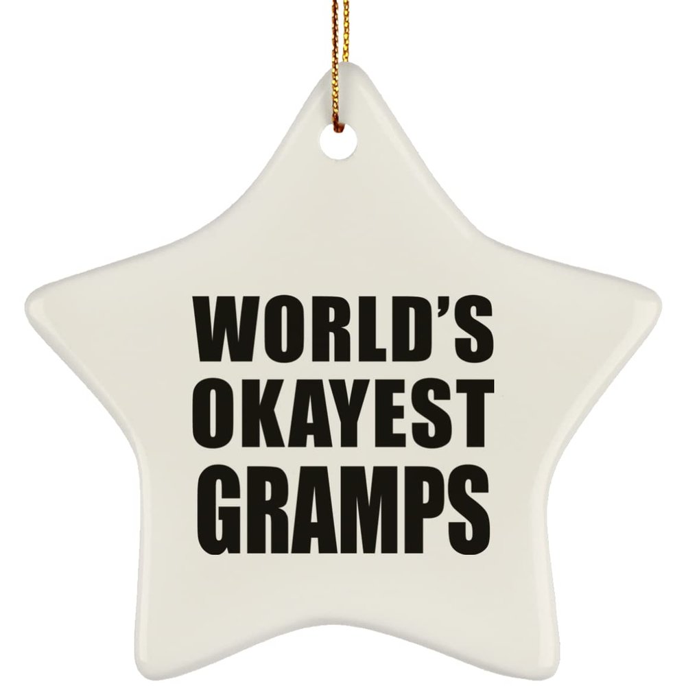 Designsify Christmas Tree Decoration, World's Okayest Gramps, Star Ornament, Gifts for Birthday Anniversary Valentines Mom Mothers Fathers Day Party, to Men Women Him Her Friend Mom Dad Wife