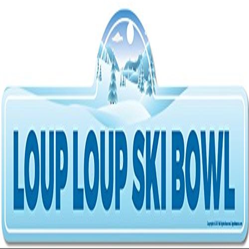 Loup Loup Ski Bowl Street Sign | Indoor/Outdoor | Skiing, Skier, Snowboarder, Dcor for Ski Lodge, Cabin, Mountian House | SignMission Personalized Gift