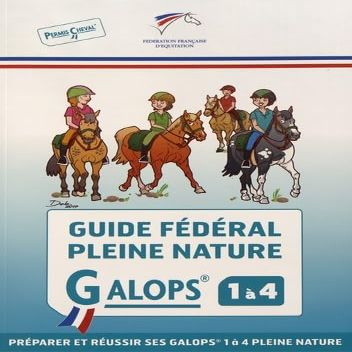 Guide fdral Pleine nature : Galops 1 4
