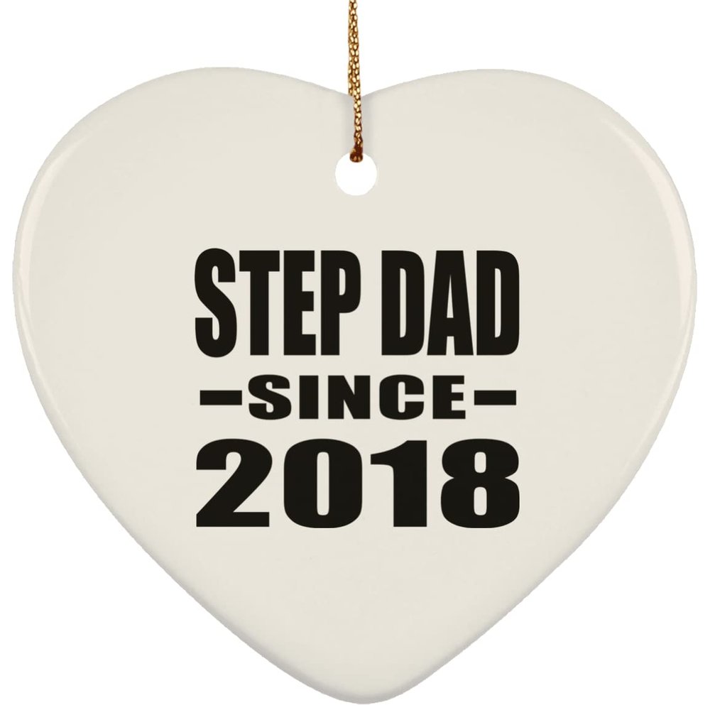 Designsify Christmas Tree Decoration, Step Dad Since 2018, Heart Ornament, Gifts for Birthday Anniversary Valentines Mom Mothers Fathers Day Party, to Men Women Him Her Friend Mom Dad Wife