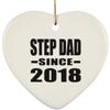 Designsify Christmas Tree Decoration, Step Dad Since 2018, Heart Ornament, Gifts for Birthday Anniversary Valentines Mom Mothers Fathers Day Party, to Men Women Him Her Friend Mom Dad Wife view 1