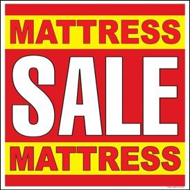 Furniture Mattress Sale Window Sale Sign Posters Retail Business Store Signs (P15-22" x 28")