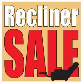 Furniture Recliner Sale Window Sale Sign Posters Retail Business Store Signs (P15-22" x 28")