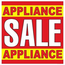 Appliance Sale Window Sale Sign Posters Retail Business Store Signs (P70-38" x 50")