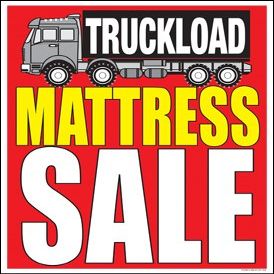 Furniture Truck Load Mattress Sale Window Sale Sign Posters Retail Business Store Signs (P70-38" x 50")