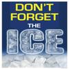 Supermarket Grocery Don't Forget The Ice Window Sale Sign Posters Retail Business Store Signs (P40-25" x 33") view 1