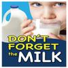 Supermarket Grocery Don't Forget The Milk Window Sale Sign Posters Retail Business Store Signs (P40-25" x 33") view 1