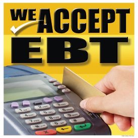 Supermarket Grocery We Accept EBT Window Sale Sign Posters Retail Business Store Signs (P15-22" x 28")