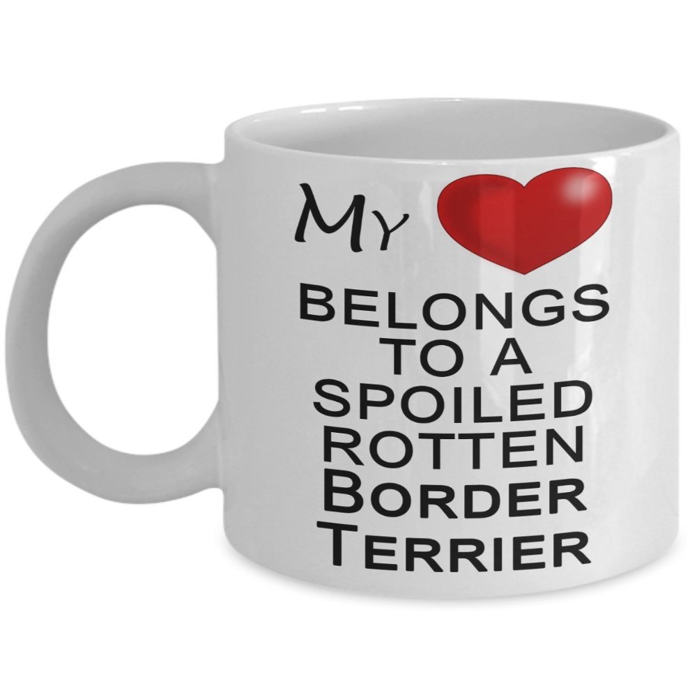 Border Terrier mug - Spoiled Rotten Dog - Border Terrier Gifts