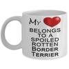 Border Terrier mug - Spoiled Rotten Dog - Border Terrier Gifts view 1